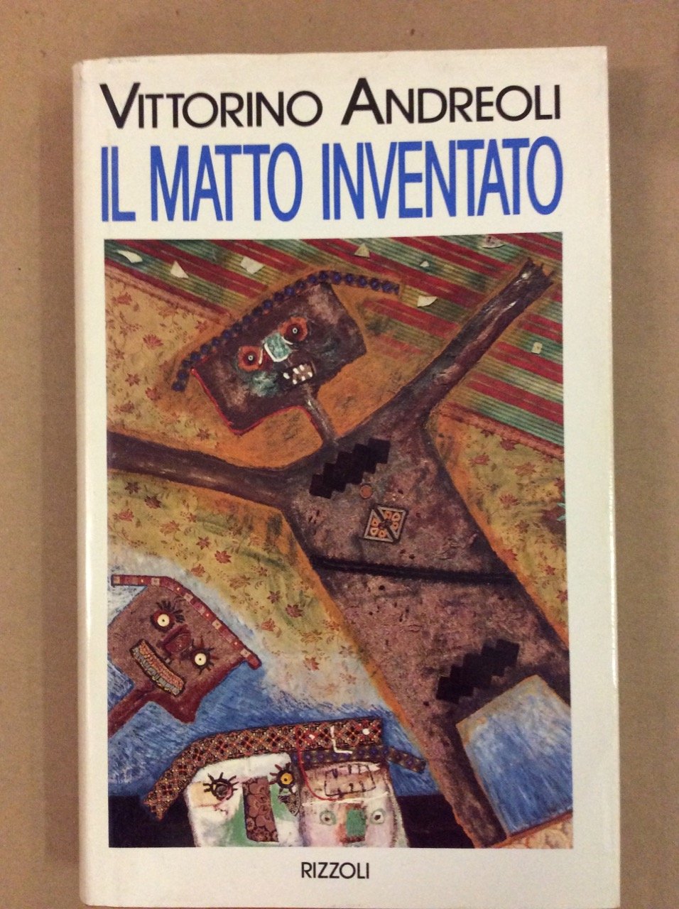 Il matto inventato (Romanzi italiani) Contemporary literature Books