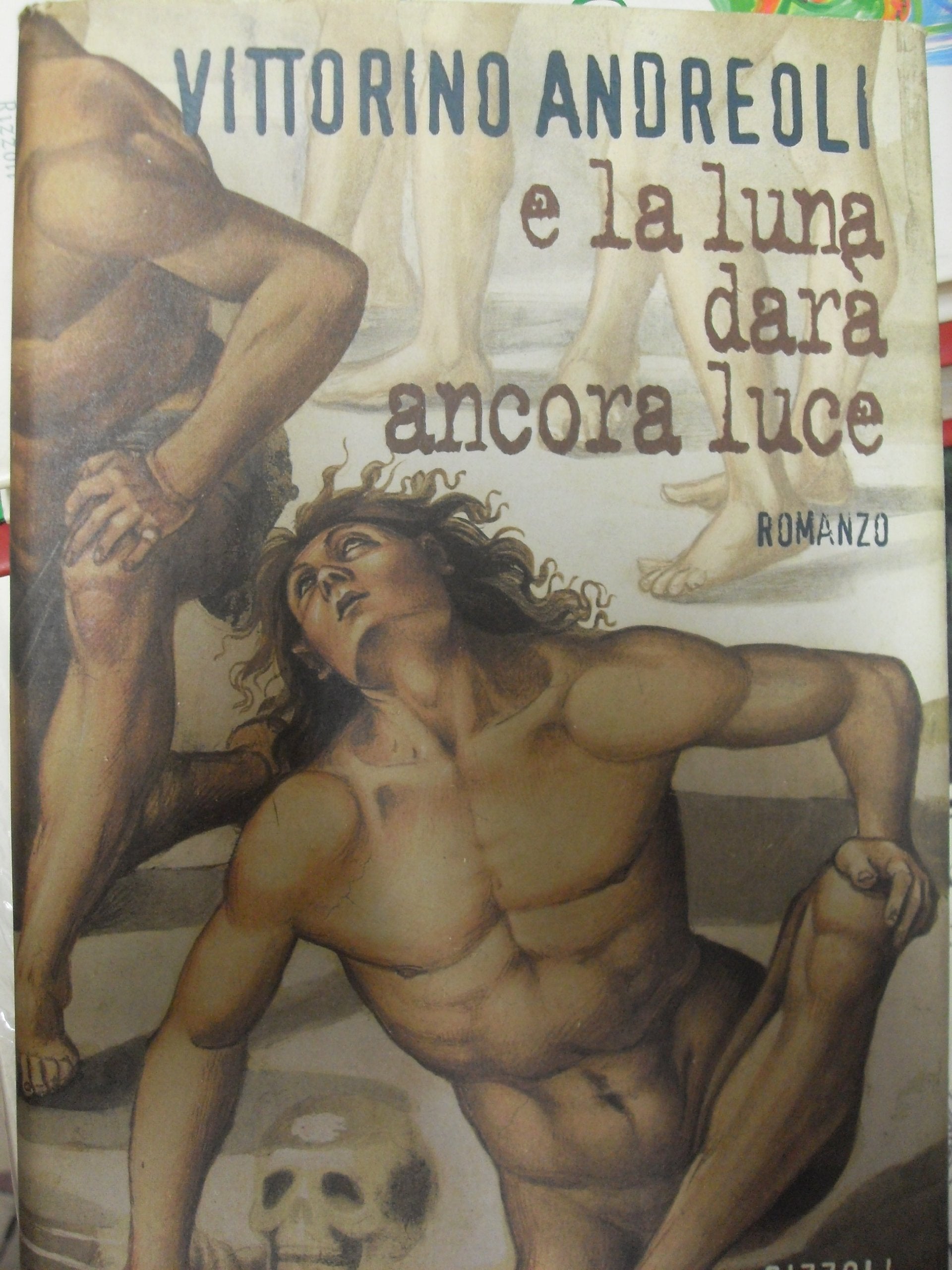 E la luna darà ancora luce (Varia narrativa italiana) Contemporary literature