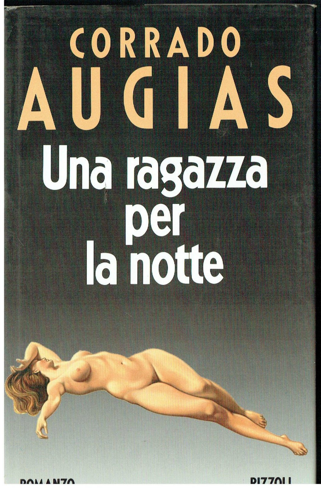 Una ragazza per la notte (Romanzi italiani) Contemporary literature
