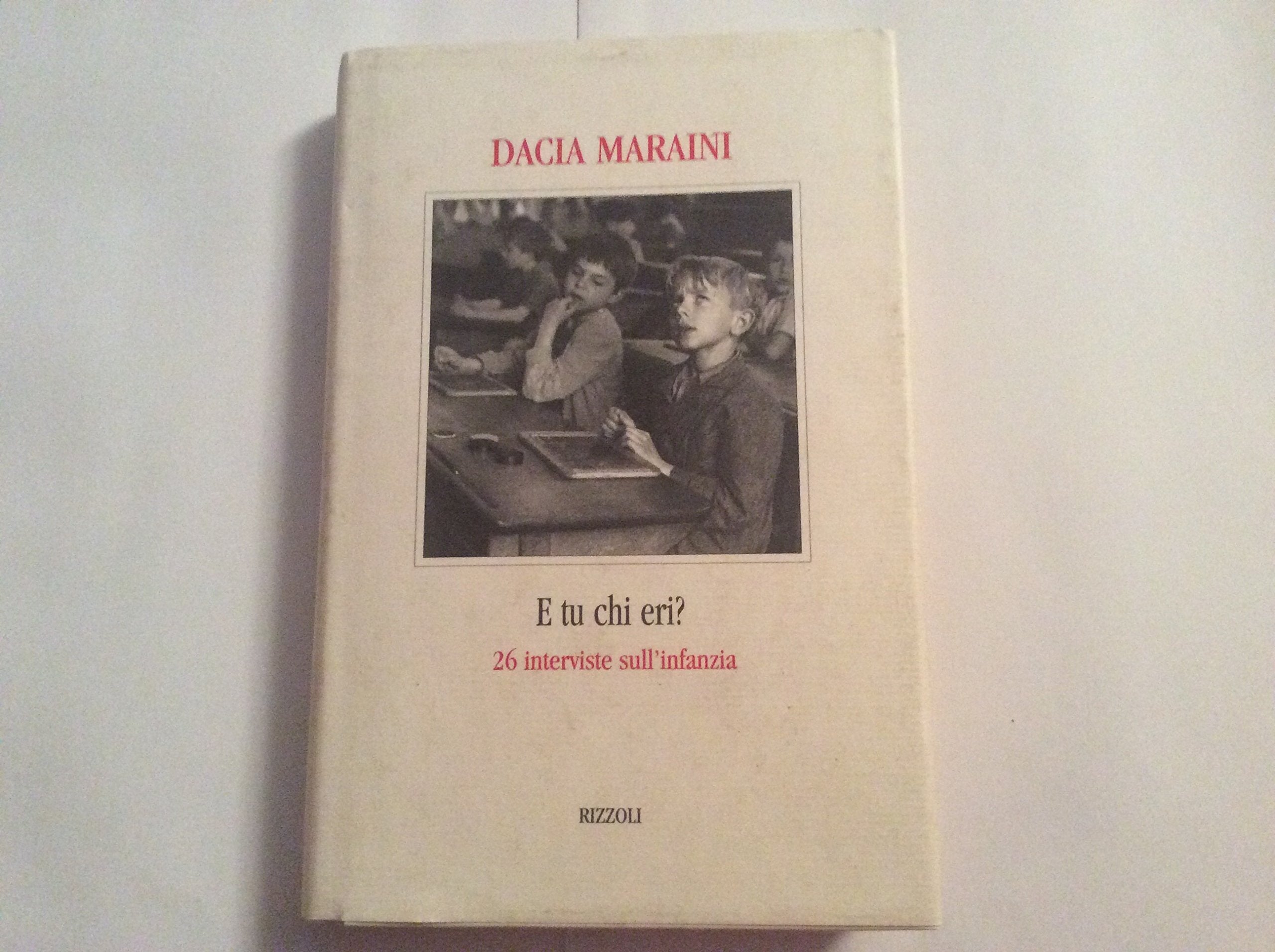 E tu chi eri? 26 interviste sull'infanzia (Scala italiani) Essays & Short Stories