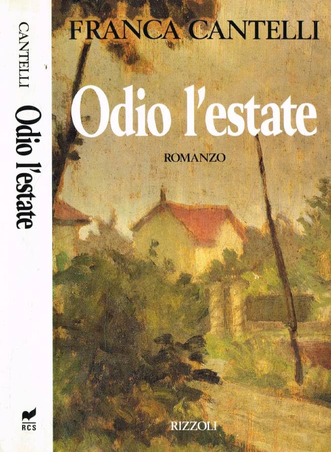 Odio l'estate (Romanzi italiani) Contemporary literature