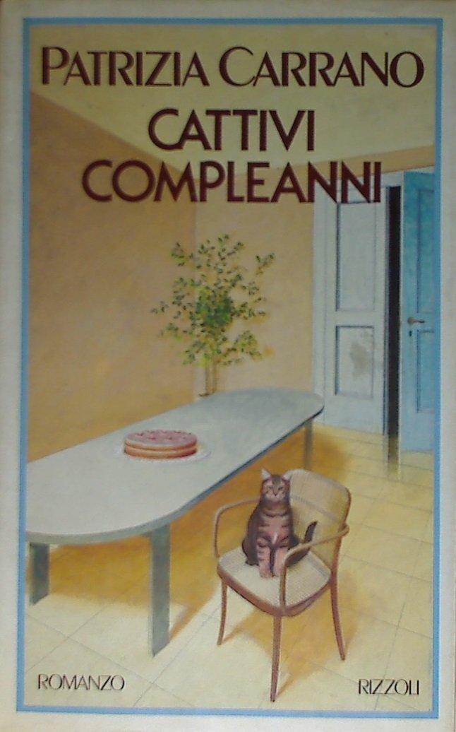 Cattivi compleanni (Romanzi italiani) Contemporary literature