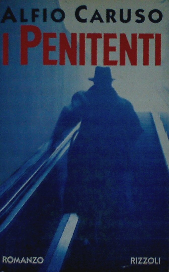 I penitenti (Romanzi italiani) Contemporary literature