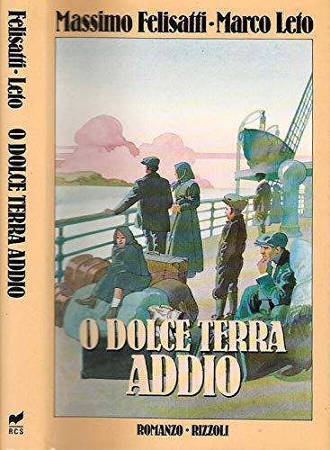 Product Image: O dolce terra, addio