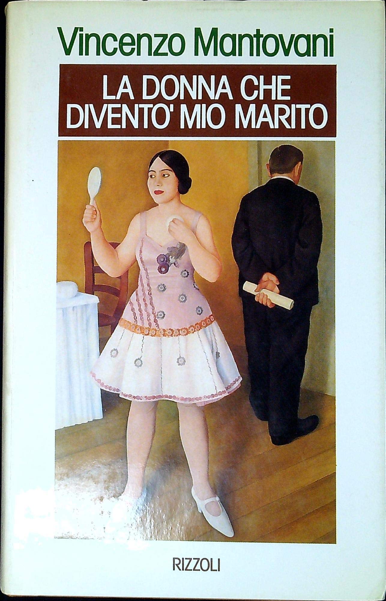 La donna che diventò mio marito book