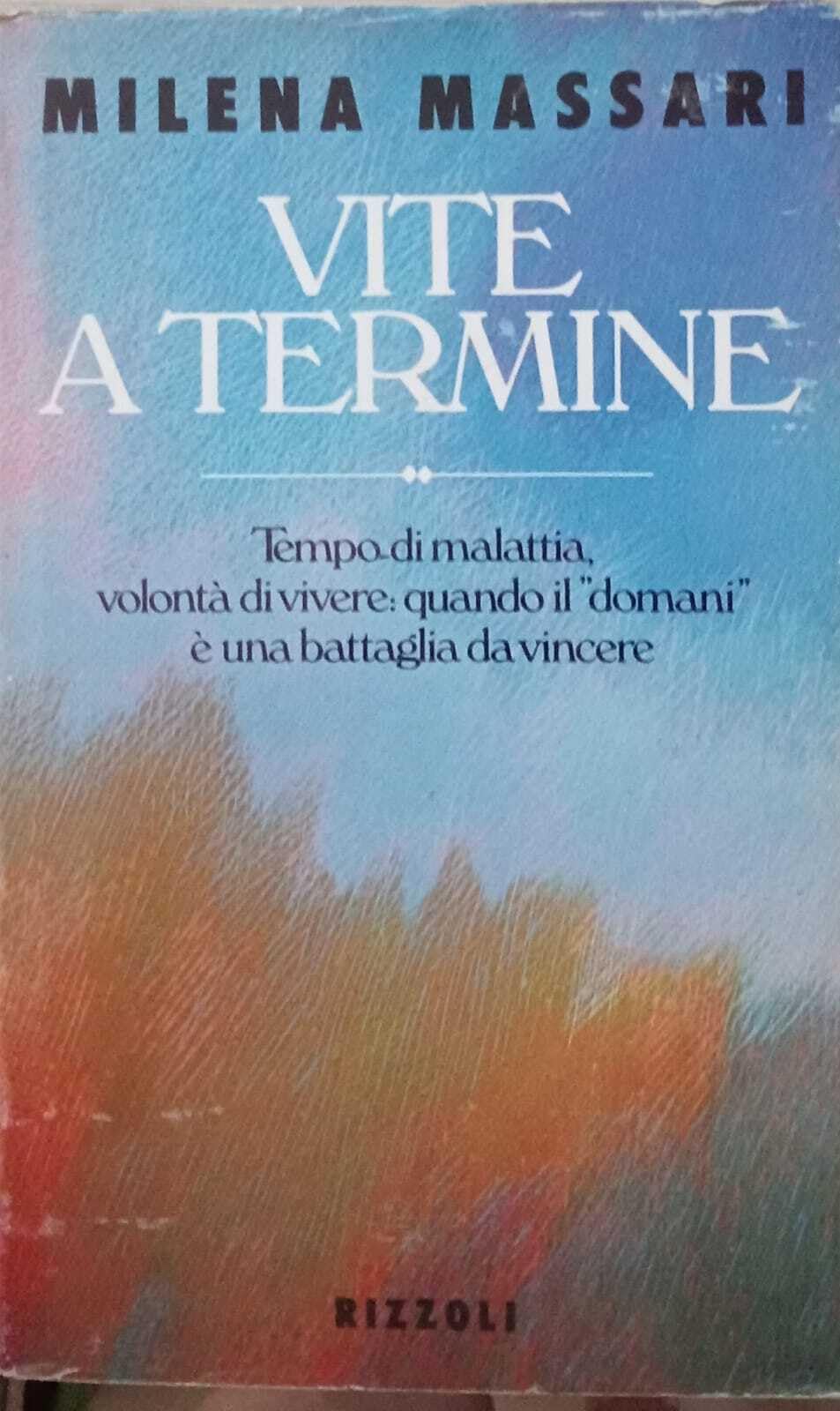 Vite a termine (Romanzi italiani) Contemporary literature