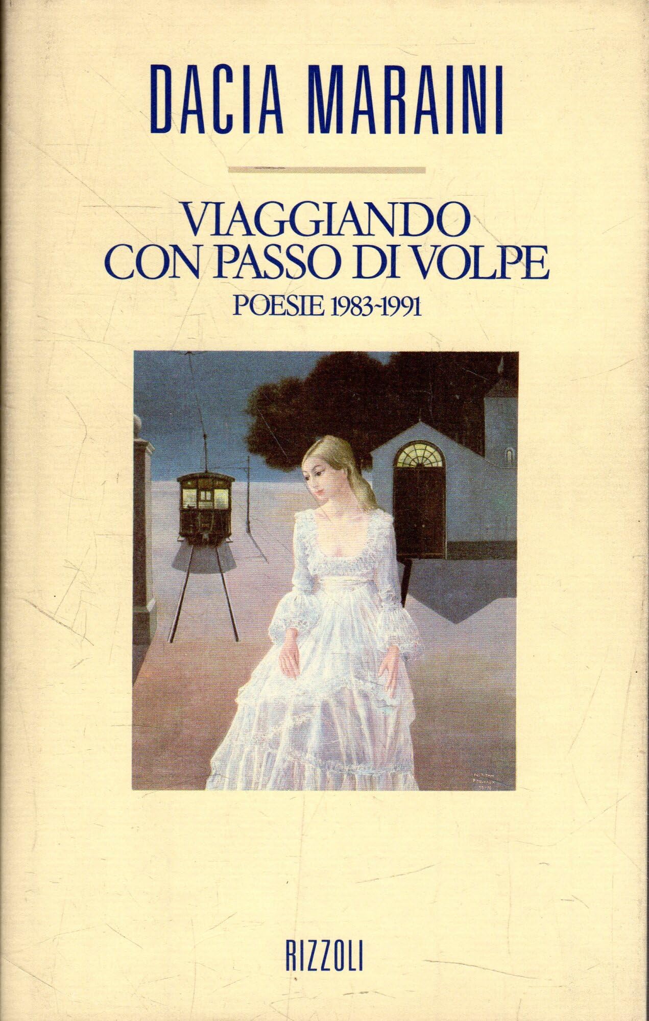Viaggiando con passo di volpe. Poesie 1983-1991 book