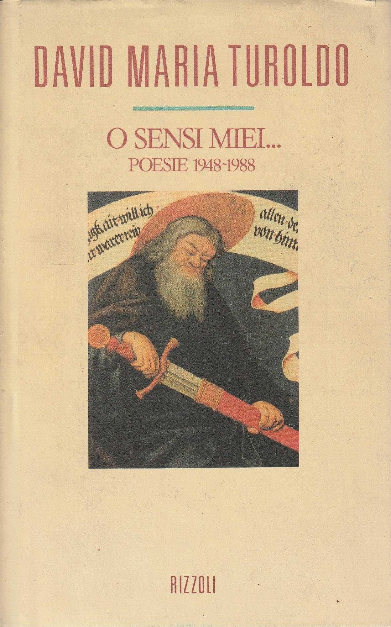 O sensi miei... Poesie 1948-1988 (Scala italiani) Poetry