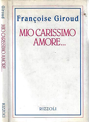 Mio carissimo amore... (Piccola scala stranieri) Contemporary literature