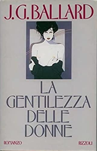 La gentilezza delle donne (Scala stranieri) Contemporary literature