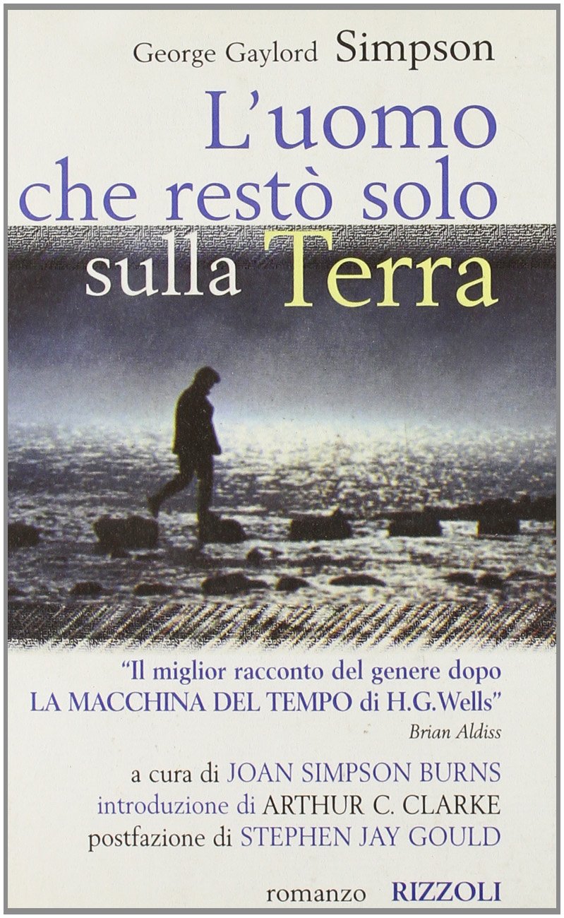 L'uomo che restò solo sulla terra (Piccola scala stranieri) Contemporary literature