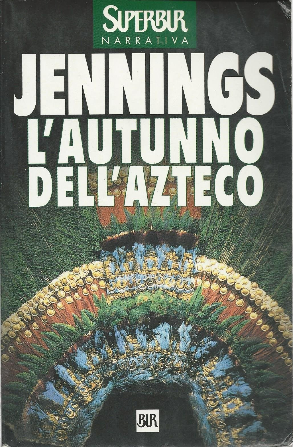 L'autunno dell'azteco (Scala stranieri) Historical Fiction