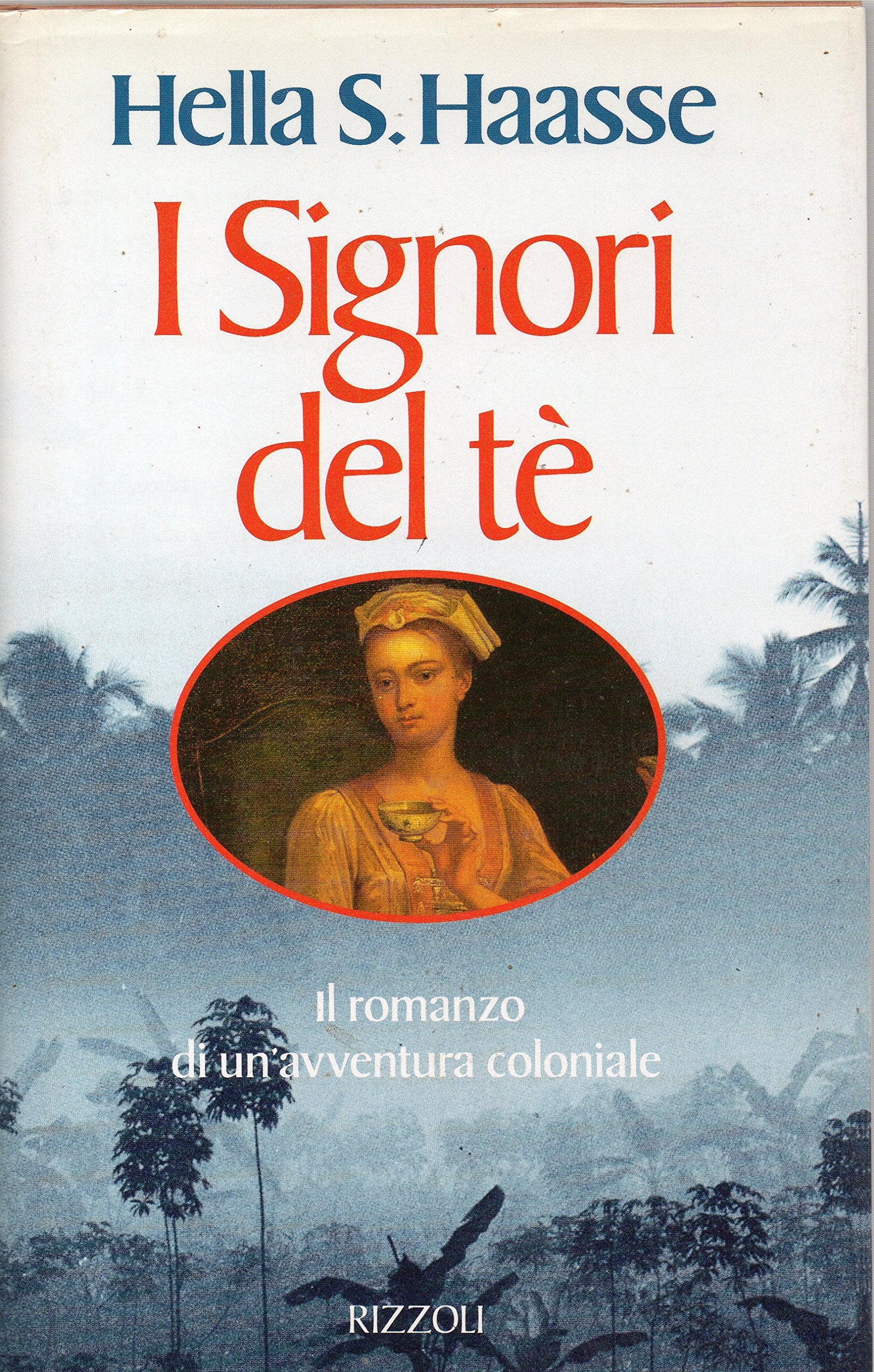 I signori del tè. Il romanzo di un'avventura coloniale book