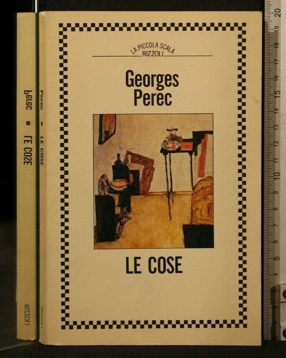 Le cose. Una storia degli anni Sessanta (Piccola scala stranieri) Contemporary literature