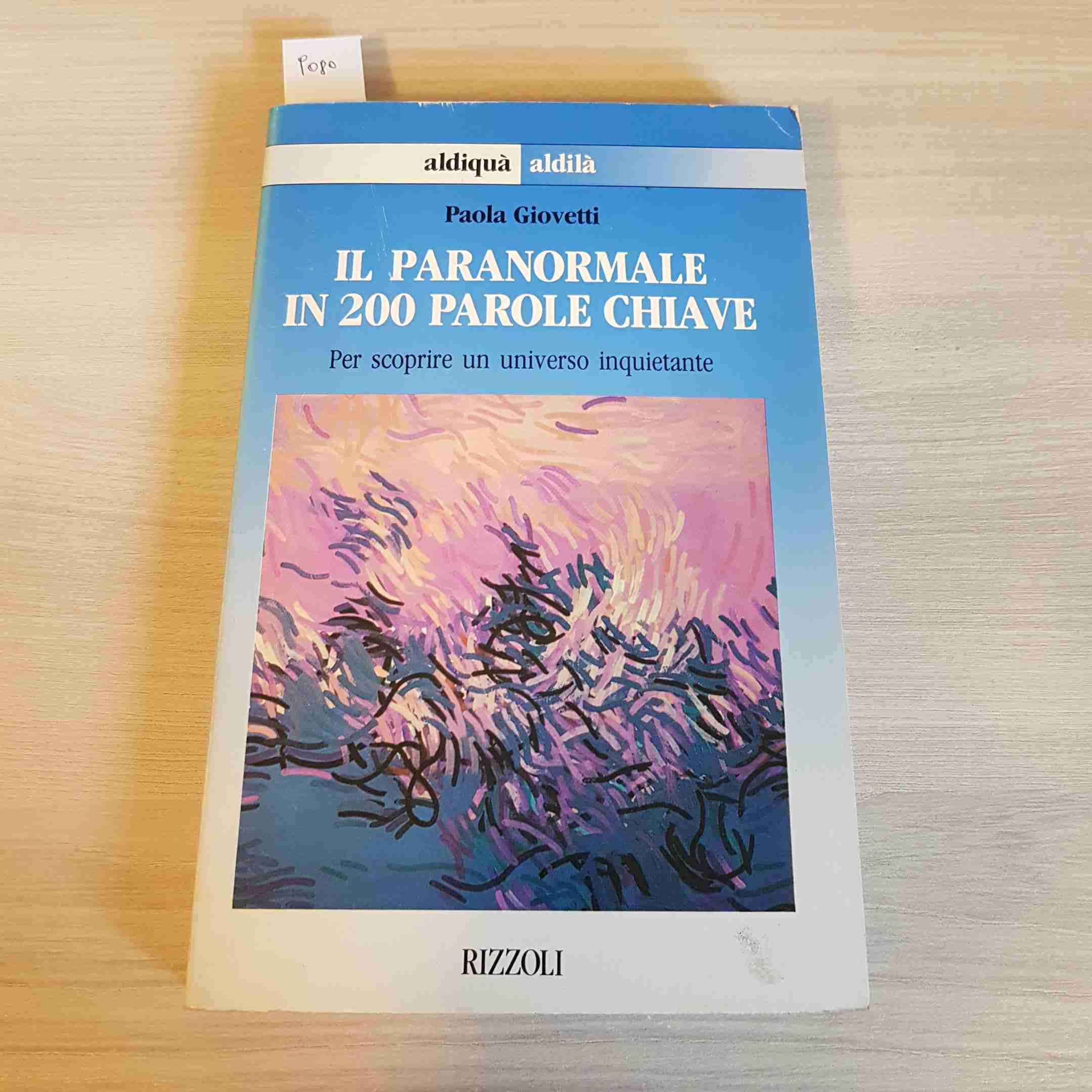 Il paranormale in 200 parole chiave book