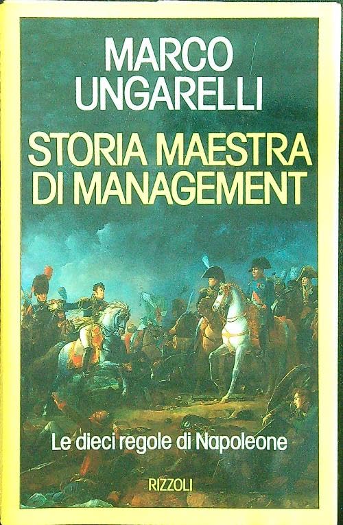Storia maestra di management (Varia saggistica italiana) Business, Finance & Career