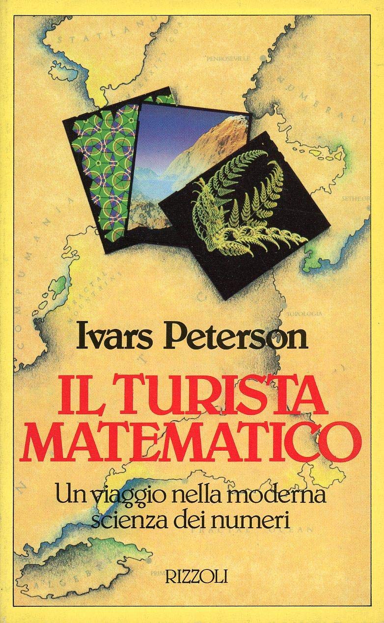 Il turista matematico (Saggi stranieri) Mathematics