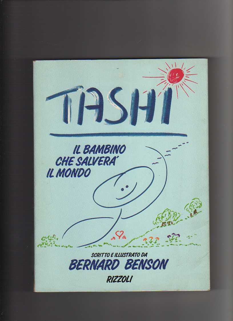 Tashi il bambino che salvera' il mondo book