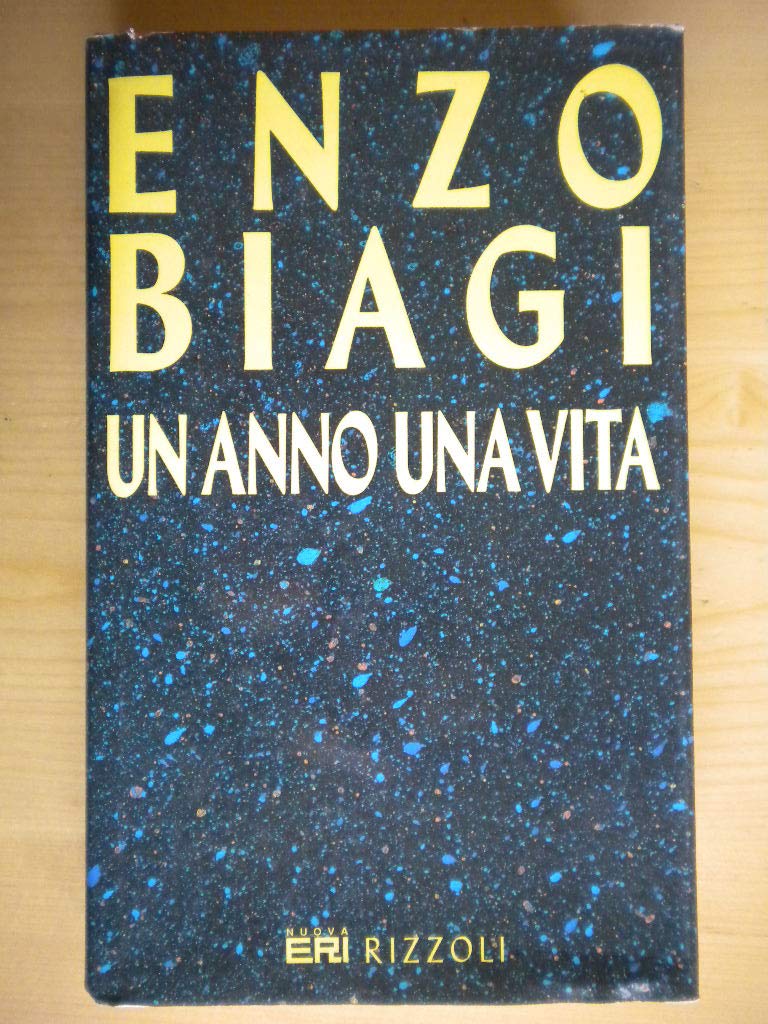 Un anno. Una vita (Opere di Enzo Biagi) Books