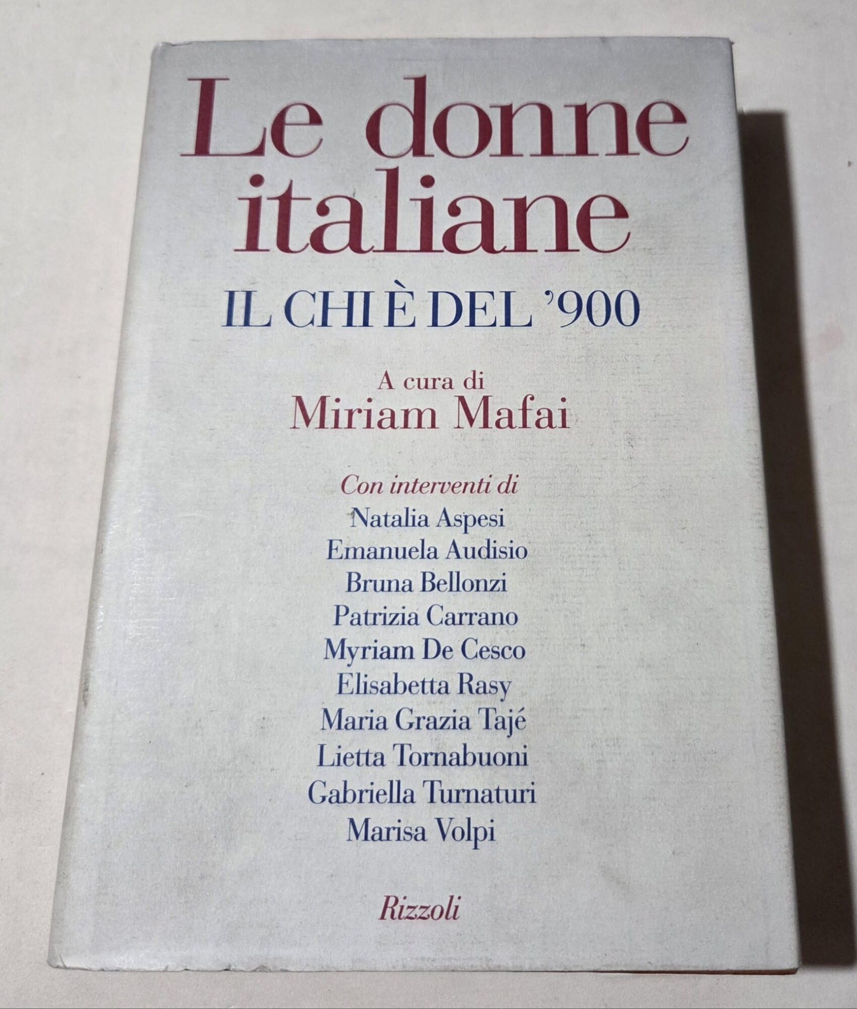 Chi è delle donne italiane del Novecento (Varia saggistica italiana) Books