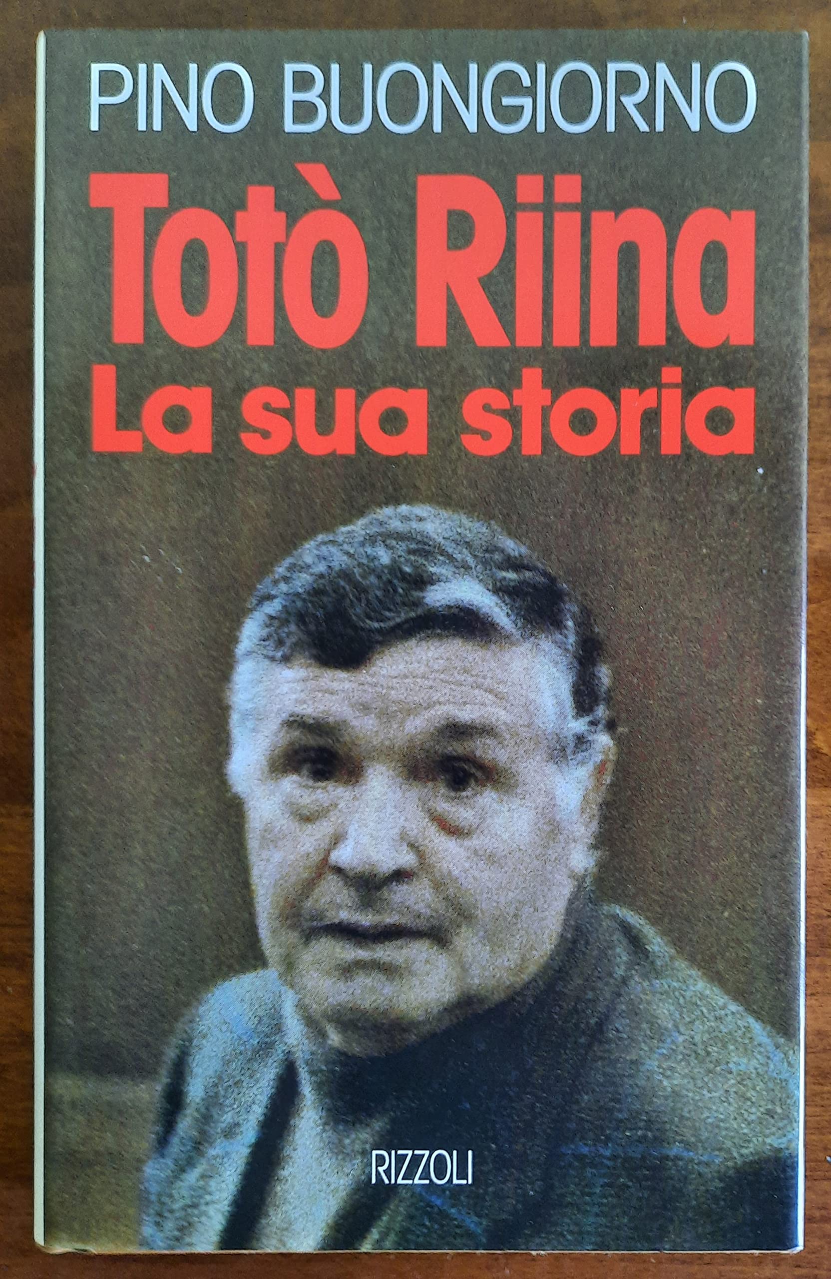Totò Riina (Varia saggistica italiana) Social Sciences