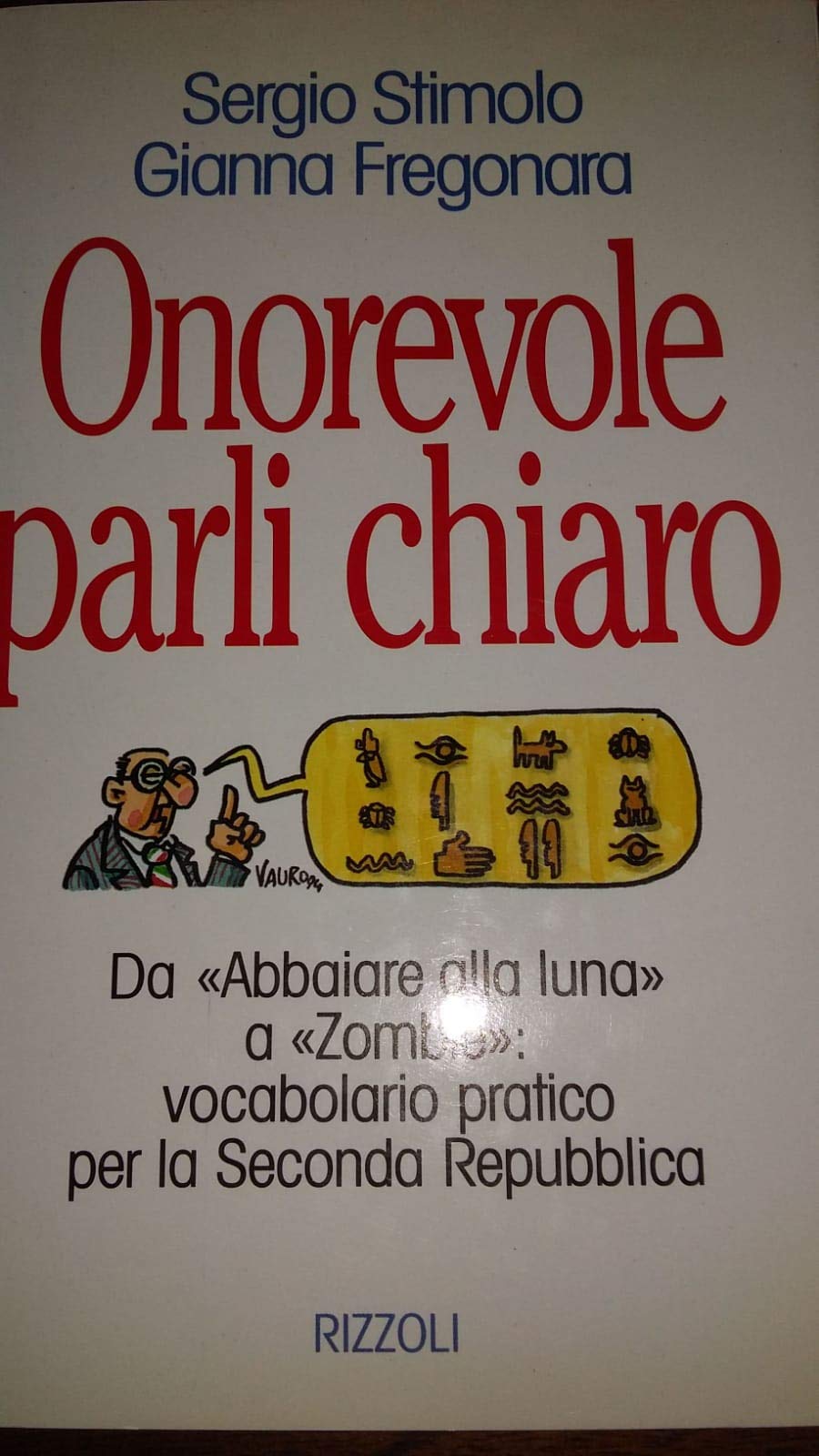 Onorevole parli chiaro (Varia saggistica italiana) Books