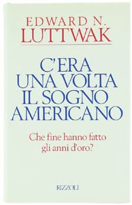 C'era una volta il sogno americano (Saggi stranieri) Business, Finance & Career