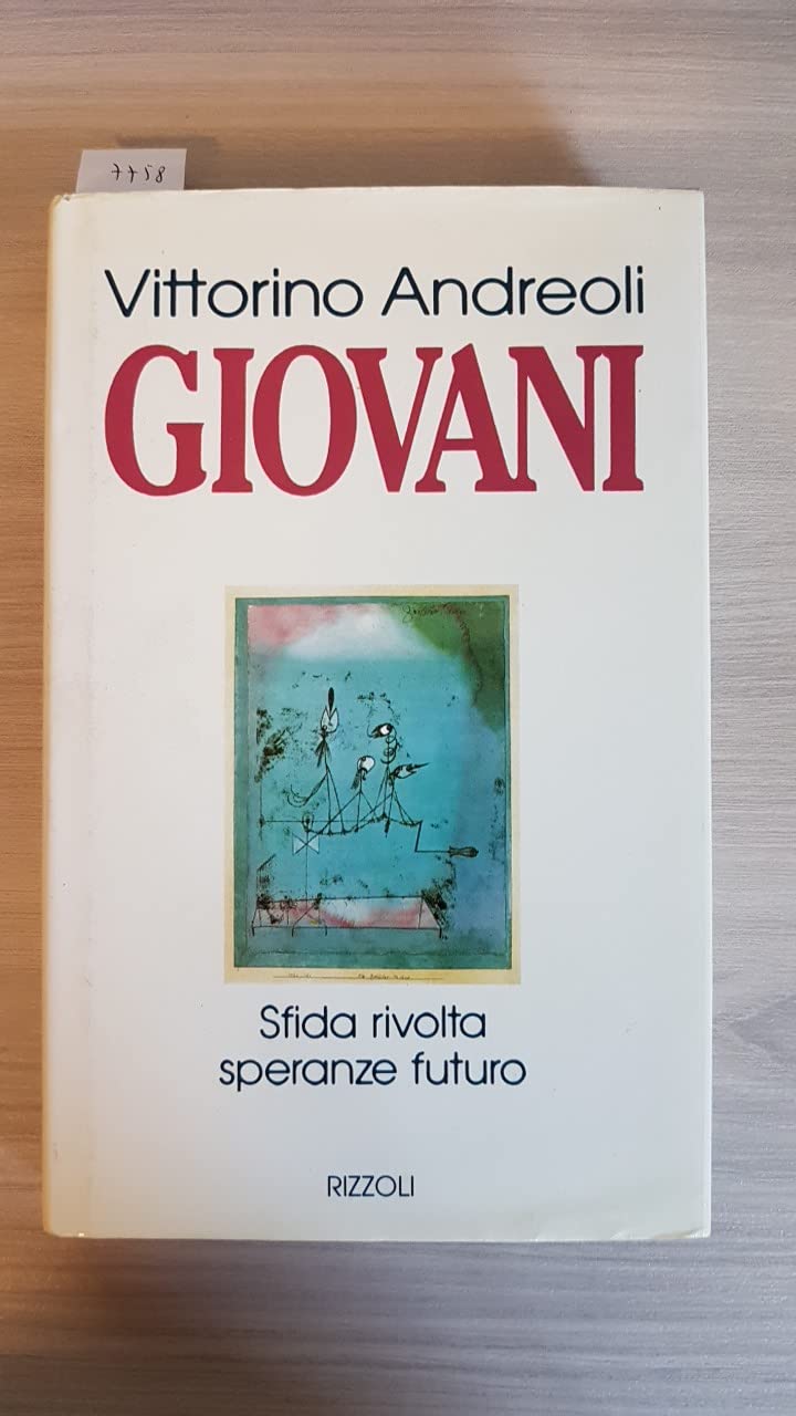 Giovani. Sfida, rivolta, speranze, futuro book