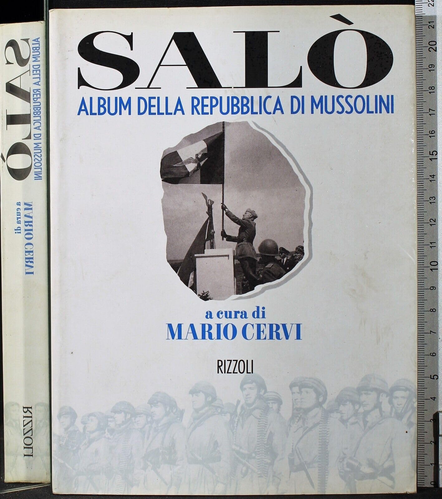 Salò. Album della Repubblica di Mussolini Social Sciences
