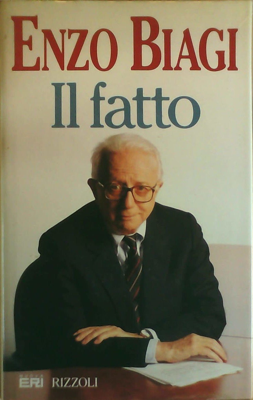 Il fatto (Opere di Enzo Biagi) Books