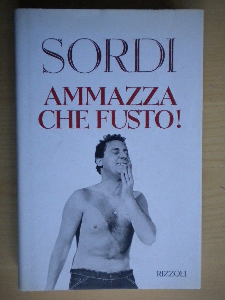 Ammazza che fusto! (Varia saggistica italiana) Contemporary literature