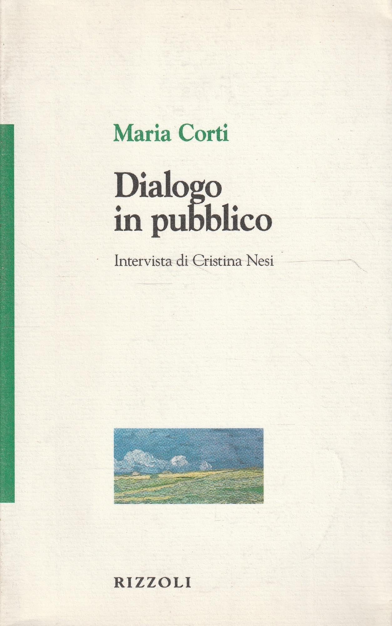 Dialogo in pubblico. Intervista di Cristina Nesi (Osservatorio italiano) Essays & Short Stories