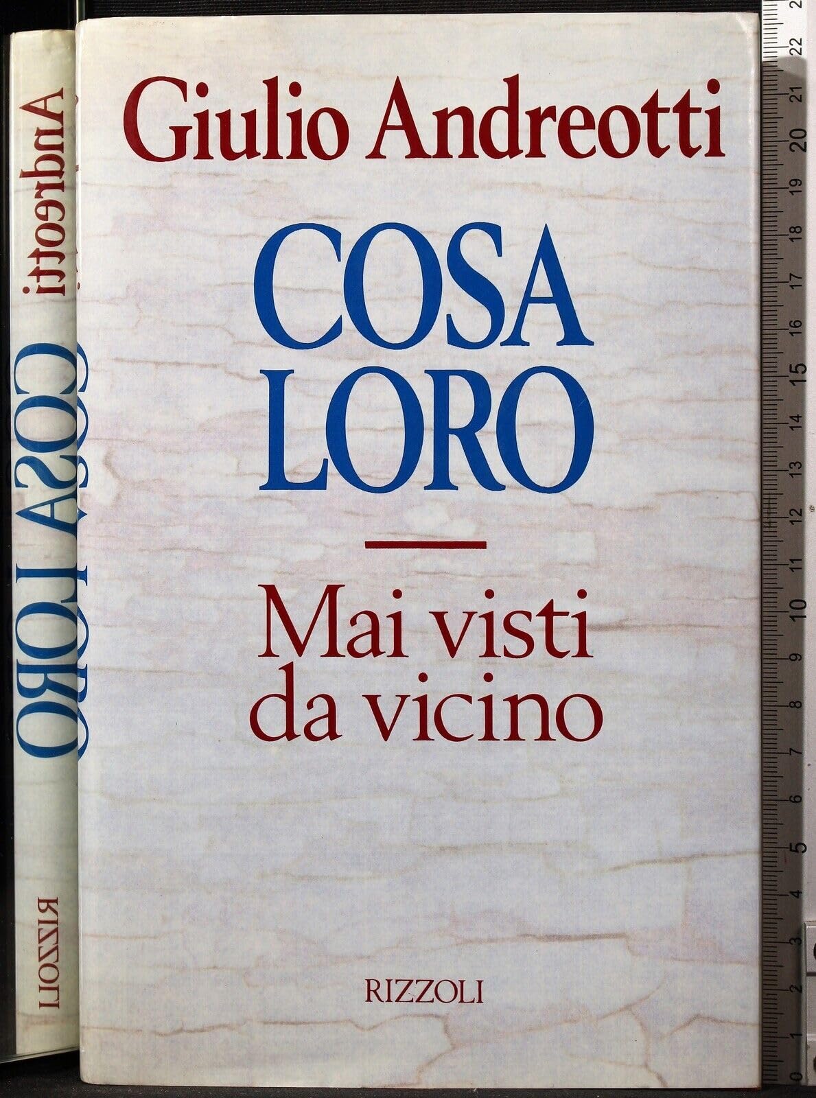 Cosa loro. Mai visti da vicino (Saggi italiani) Books