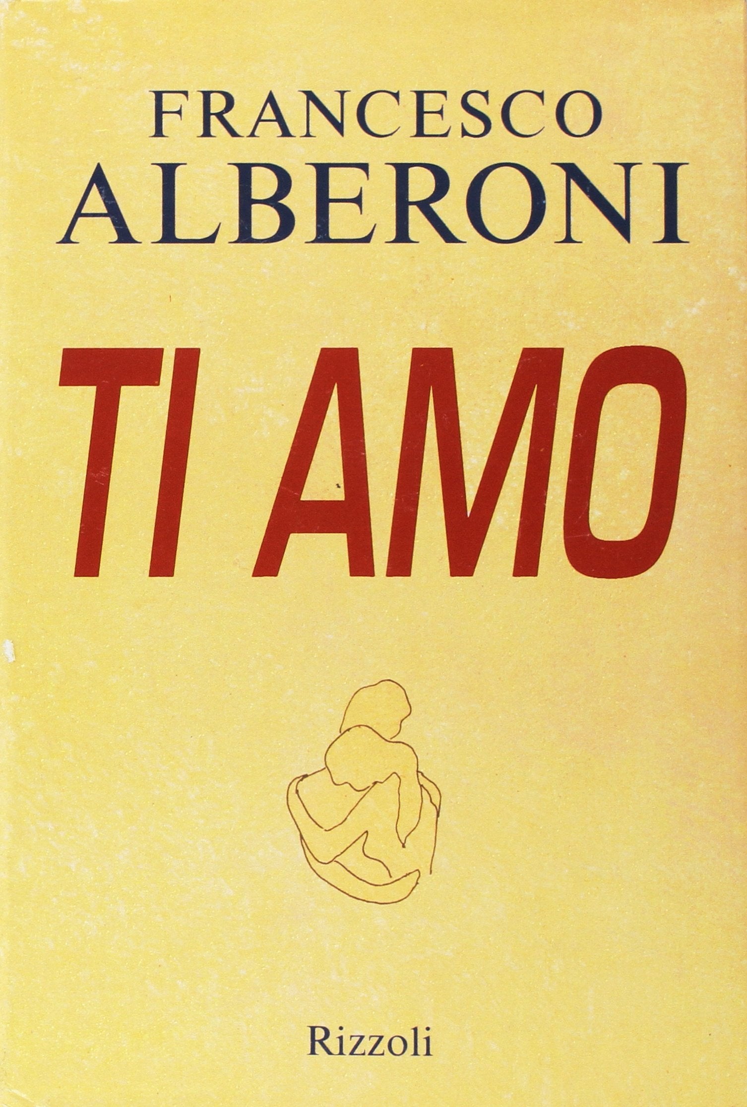 Ti amo (Varia saggistica italiana) Partnership & Love