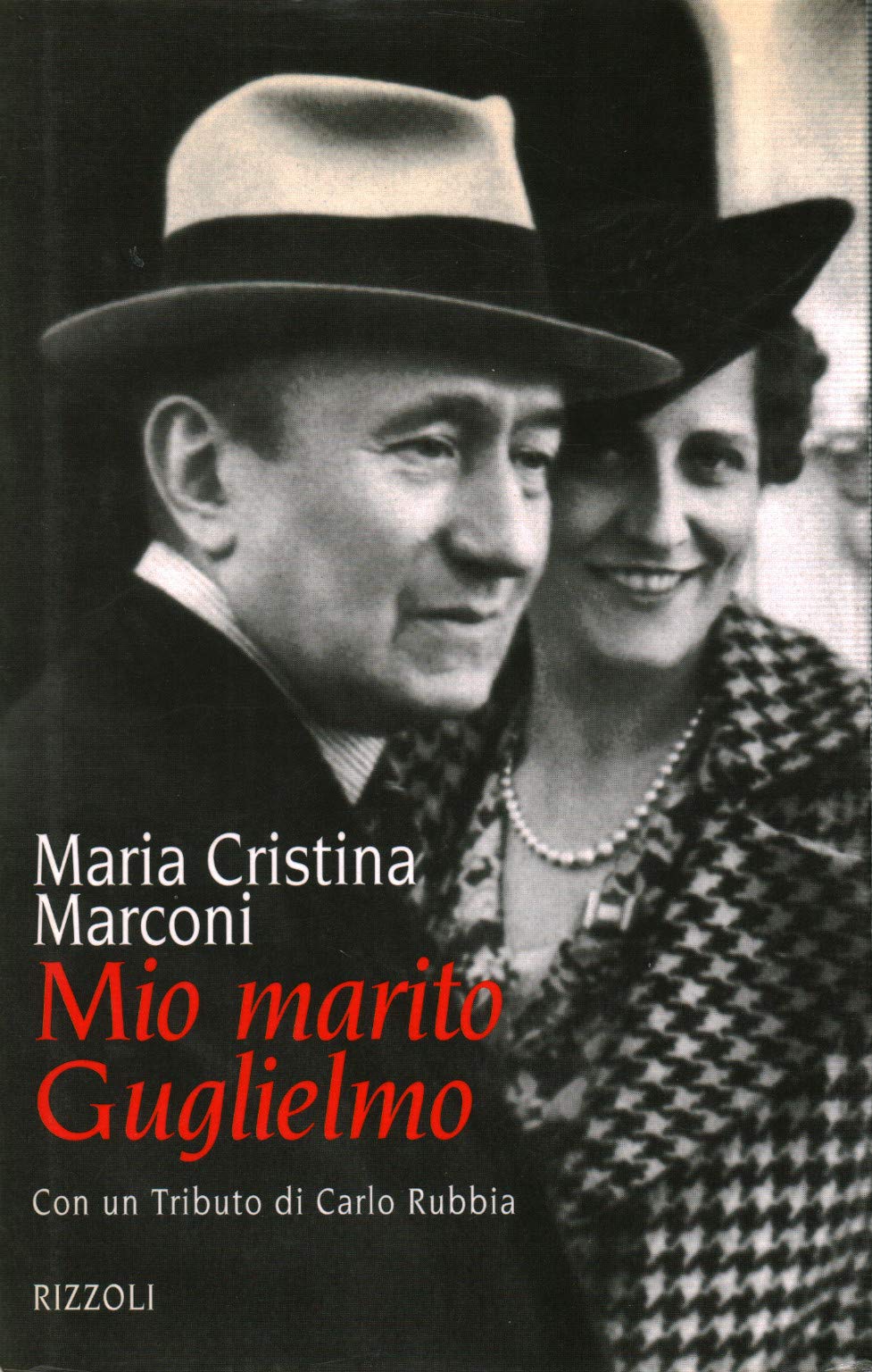Mio marito Guglielmo (Varia saggistica italiana) Politics & History