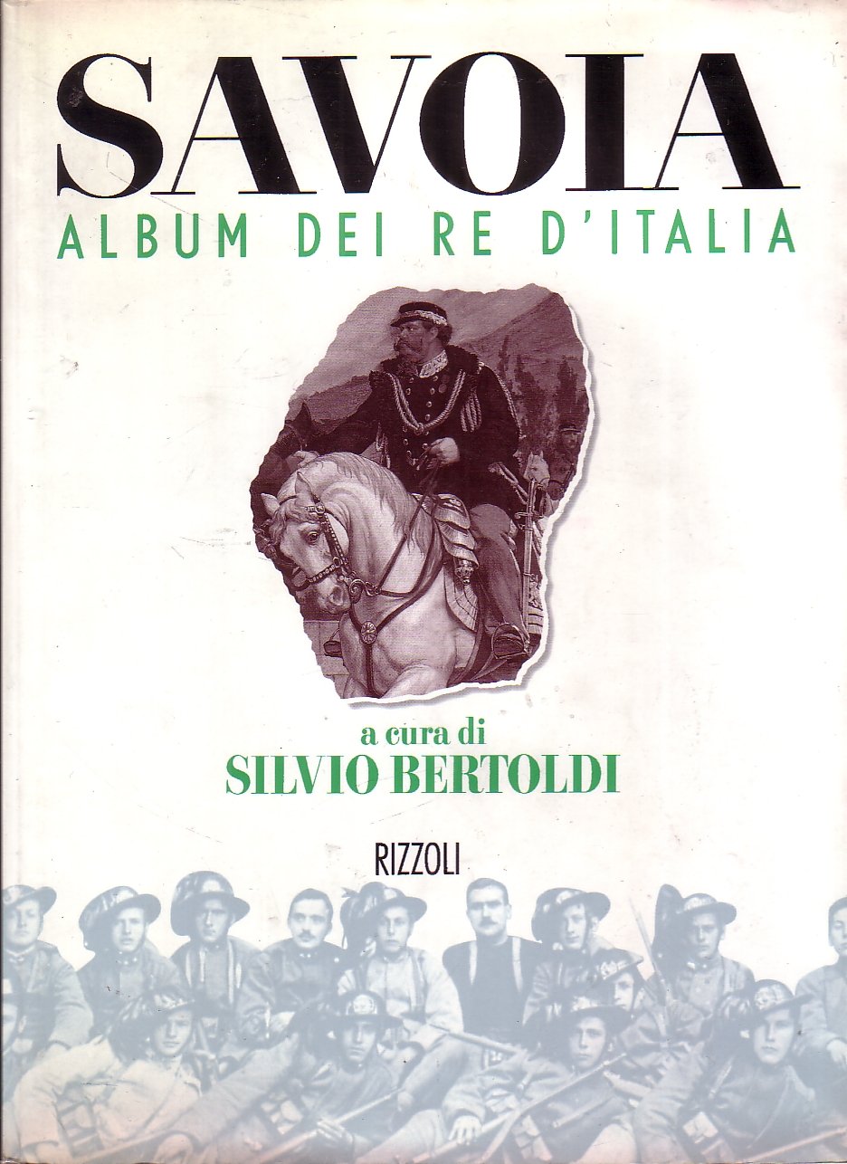 Savoia. Album dei re d'Italia book