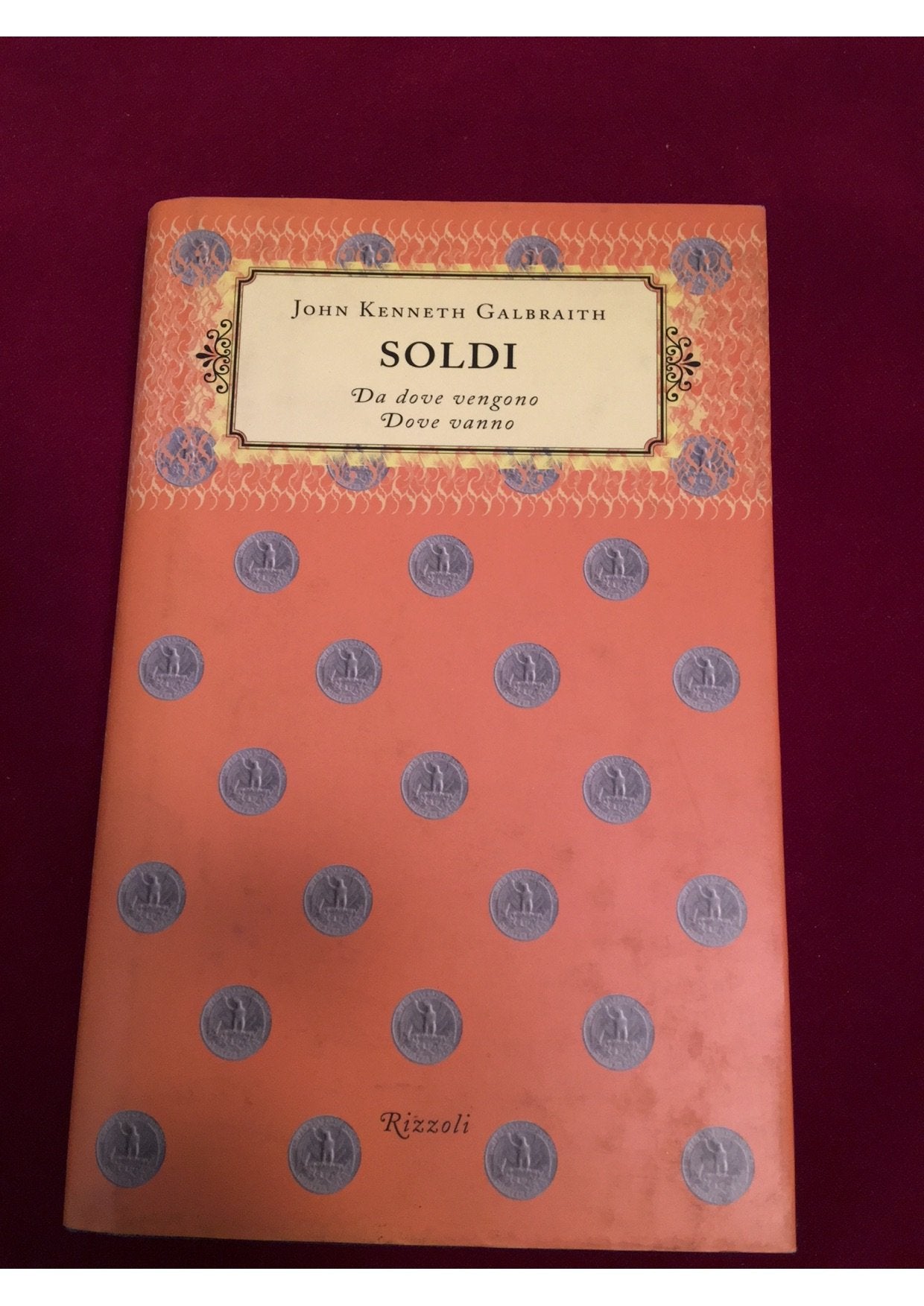 Soldi. Da dove vengono dove vanno book