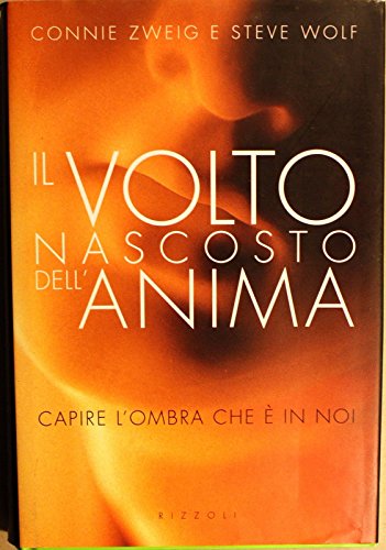 Il volto nascosto dell'anima (Saggi stranieri) Psychology