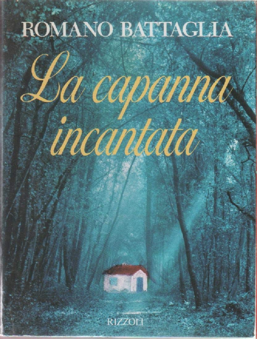 La capanna incantata (Varia narrativa italiana) Contemporary literature