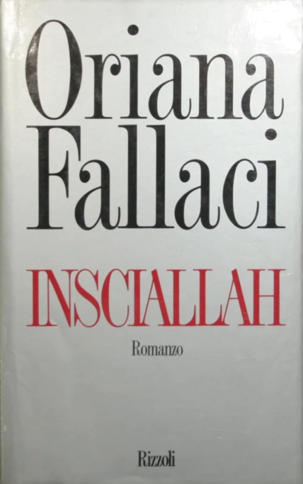 Insciallah (BUR Opere di Oriana Fallaci) Contemporary literature