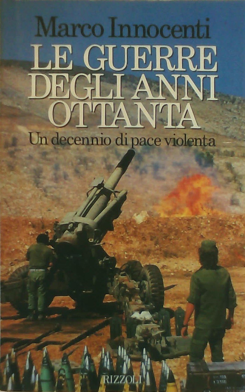Le guerre degli anni Ottanta book
