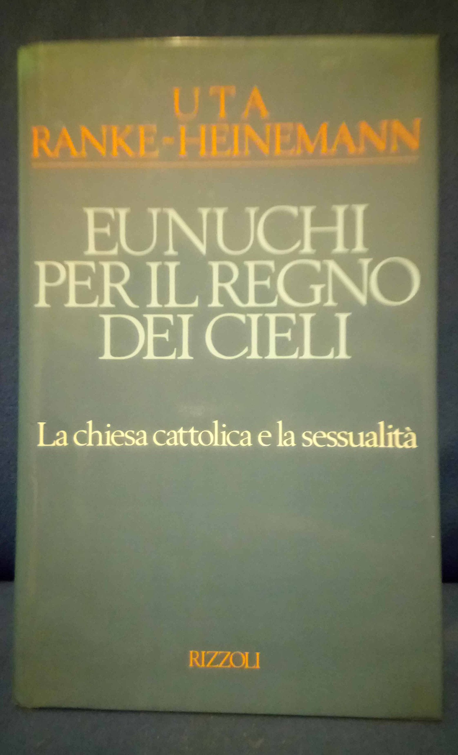 Eunuchi per il regno dei cieli (Osservatorio straniero) Religion & Esotericism