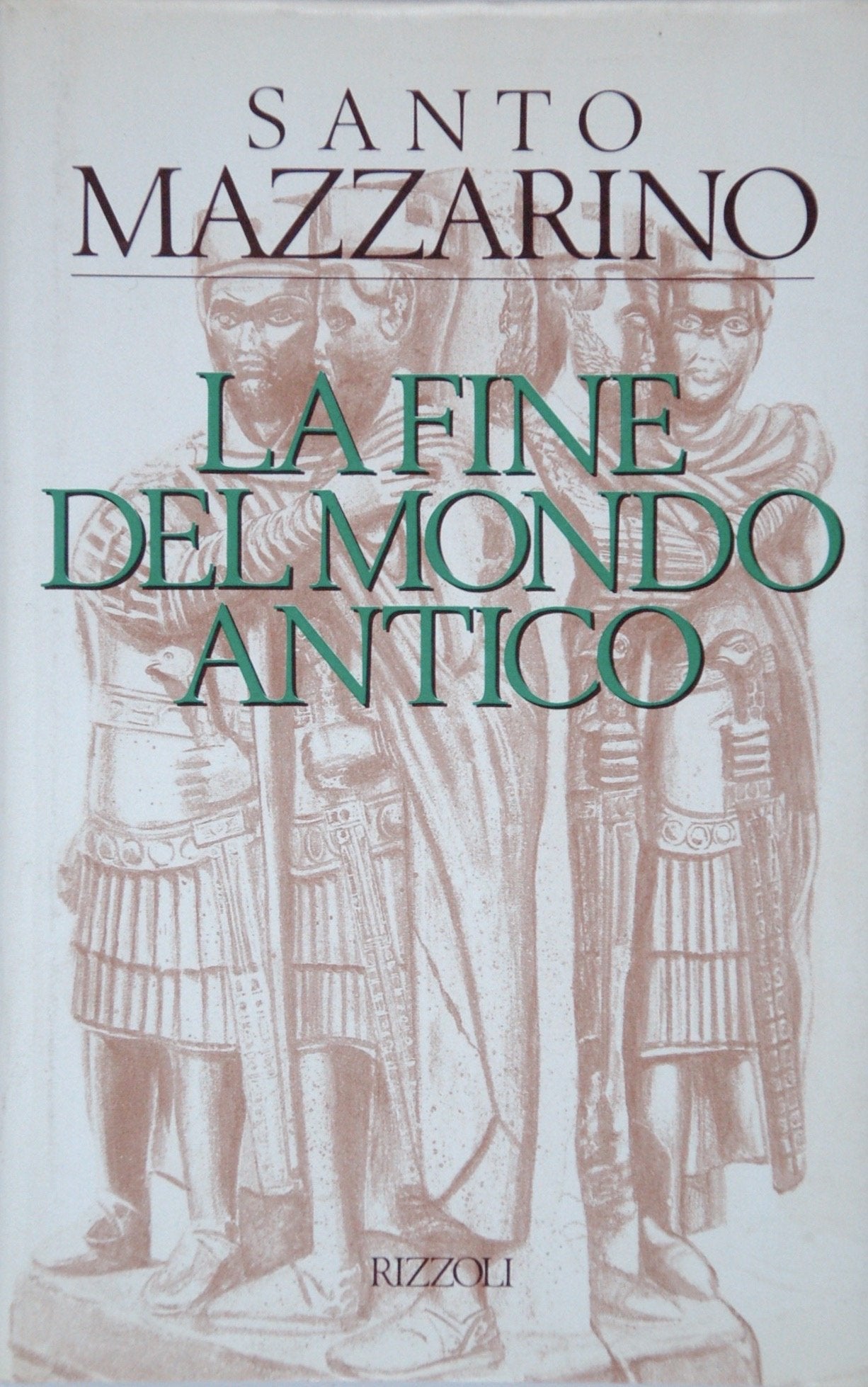 La fine del mondo antico (Osservatorio italiano) Politics & History
