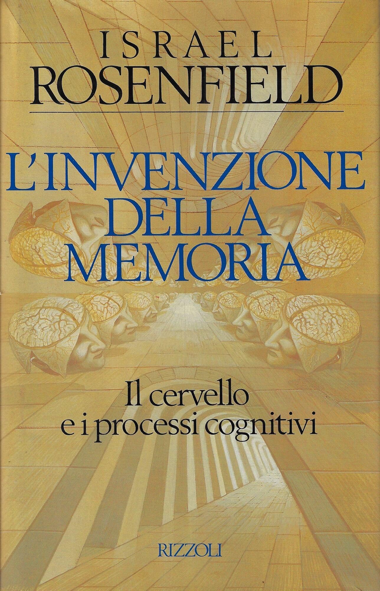 L'invenzione della memoria (Osservatorio straniero) Psychology