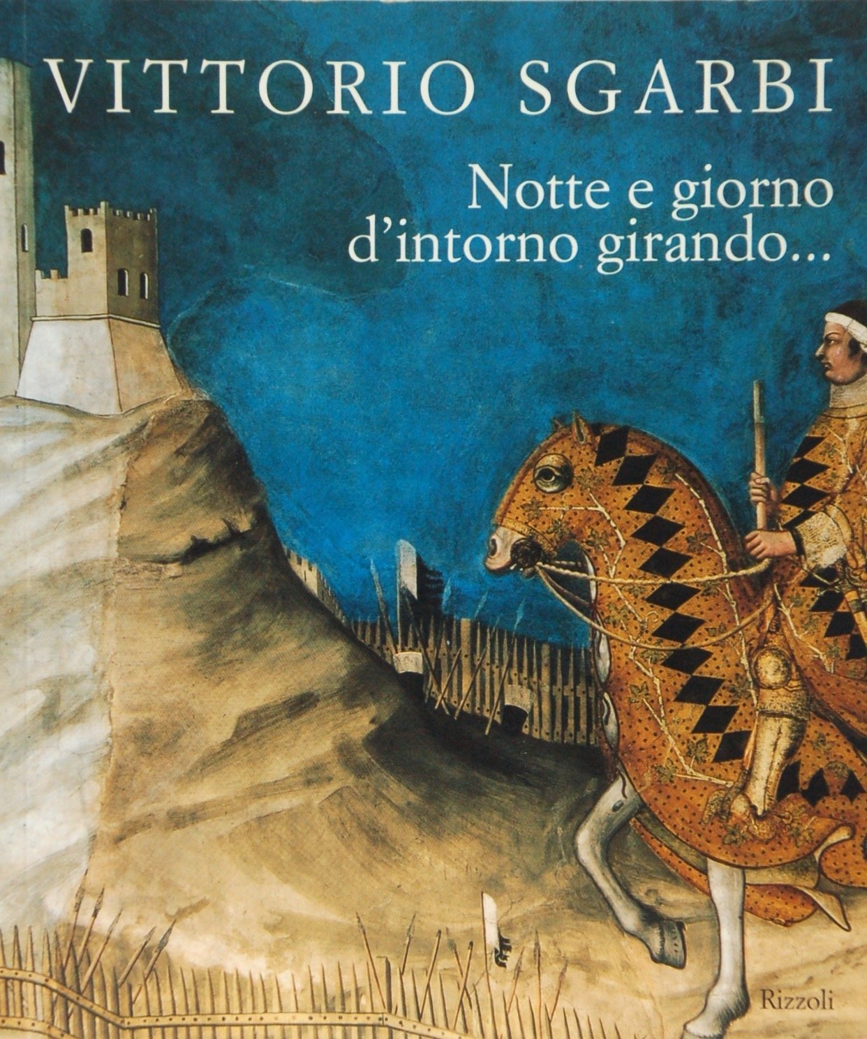 Notte e giorno d'intorno girando... book