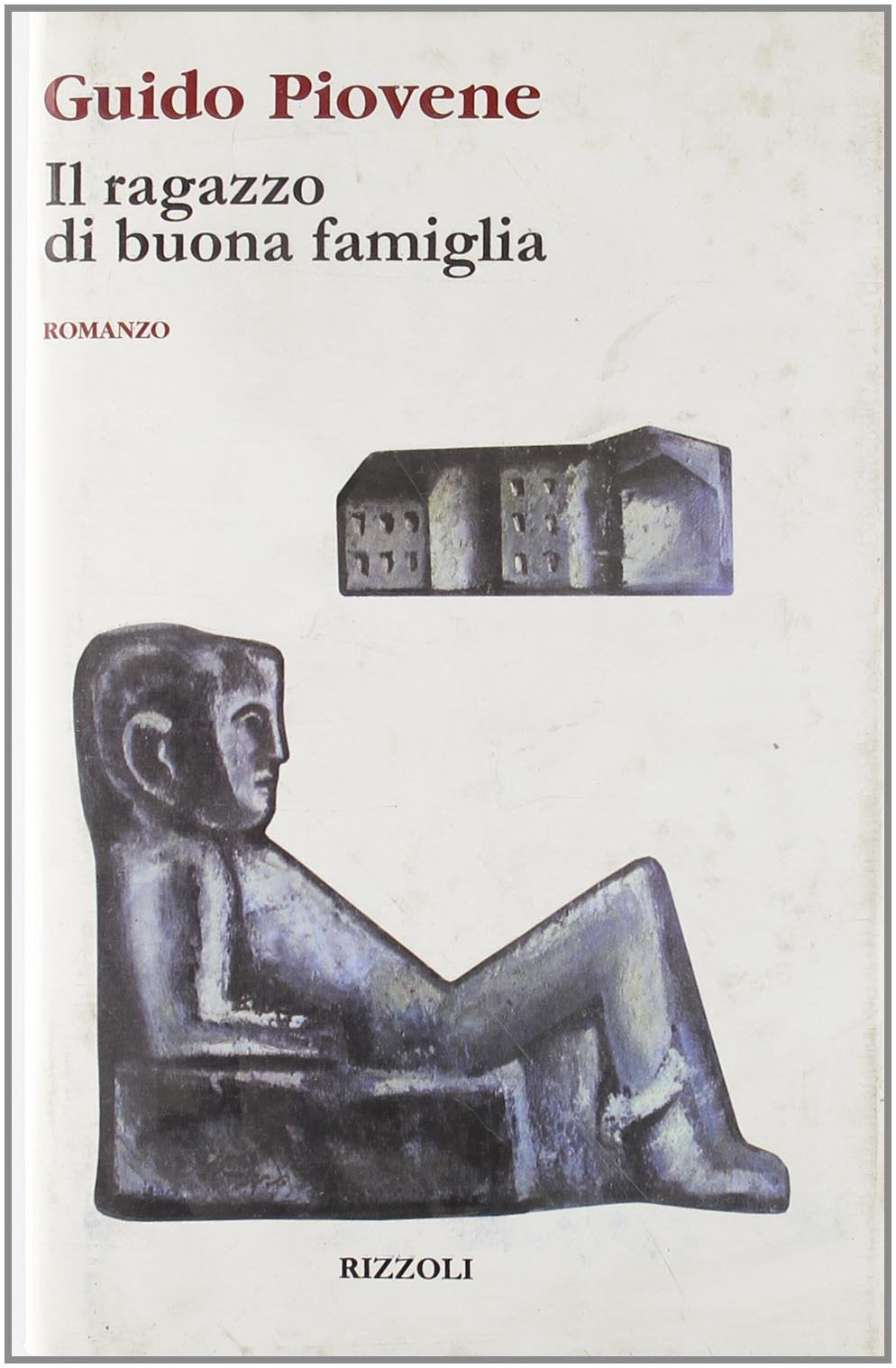 Il ragazzo di buona famiglia (Scala italiani) Contemporary literature