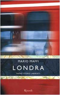 Londra. Mappe, storie, labirinti (Saggi italiani) Leisure, Home & Garden