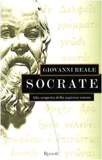 Socrate. Alla scoperta della sapienza umana (Saggi italiani) Philosophy