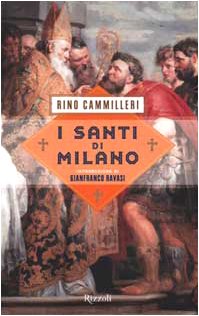 I santi di Milano (Saggi italiani) Religion & Esotericism