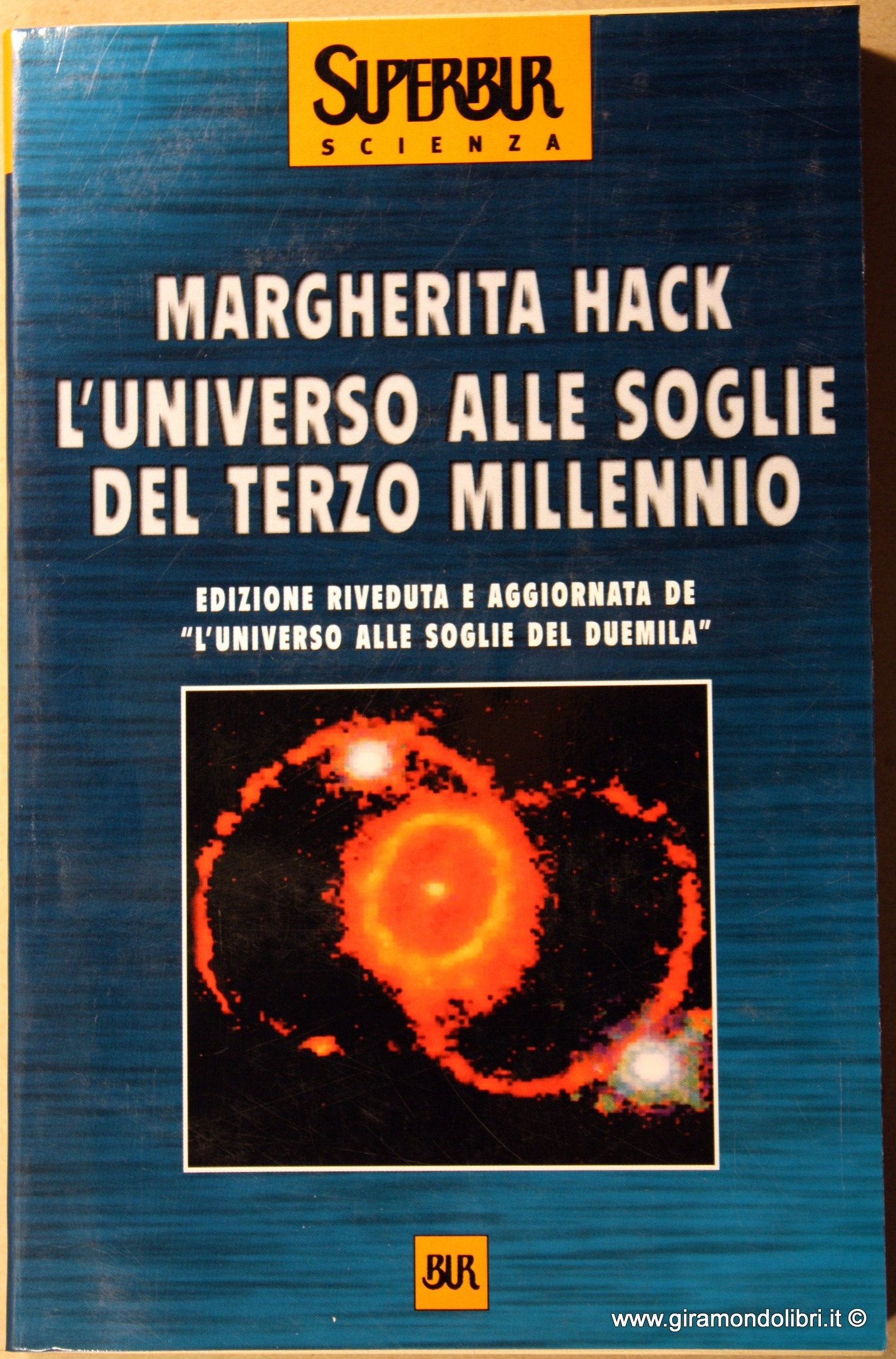 L'universo alle soglie del terzo millennio (BUR Superbur scienza) Natural Sciences